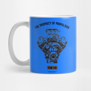 The Prophecy Of Propulsion (c) Mug